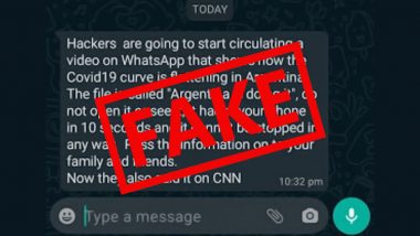 ‘Argentina Is Doing It’ WhatsApp Video Virus Will Not Hack Your Mobile Phone in 10 Seconds, Here’s the Truth Behind Viral Post Claimed to Be Aired on CNN
