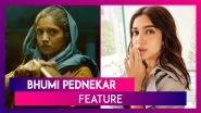 Bhumi Pednekar Birthday Special: Five Reasons Why The Young Actress Is A Game Changer