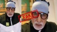 Fact Check: Old Video of Amitabh Bachchan Lauding Doctors of Nanavati Hospital Is Spread on Social Media As Legend&rsquo;s Latest Message on Being Diagnosed With COVID-19