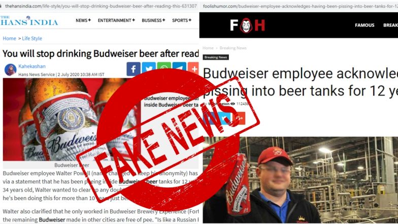 Budweiser Employee Peeing In Beer For 12 Years is FAKE News! Here's The Fact Check Behind The Viral Report Giving Birth to Funny Memes & Jokes
