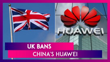 UK Bans China's Huawei, All 5G Kit to Be Removed by 2027