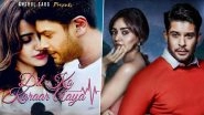 Dil Ko Karaar Aaya: Sidharth Shukla Shares a Glimpse From His Upcoming Music Video Opposite Neha Sharma and Fans Can&rsquo;t Contain the Excitement!