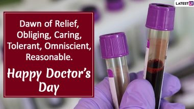Doctor’s Day 2020 Images, Quotes and Greetings Cards for Free Download Online: Wish Happy National Doctors’ Day With WhatsApp Stickers and Hike GIF Messages