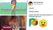 Facebook Avatar Introduced in India, Users React With Funny Memes and Jokes; Know How to Create Your Own Character