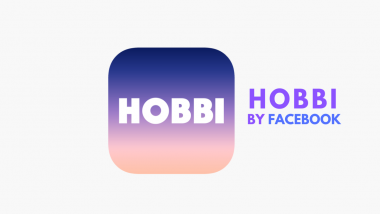 Facebook to Shut Its Short-Form Content Creation App ‘Hobbi’ on July 10: Report