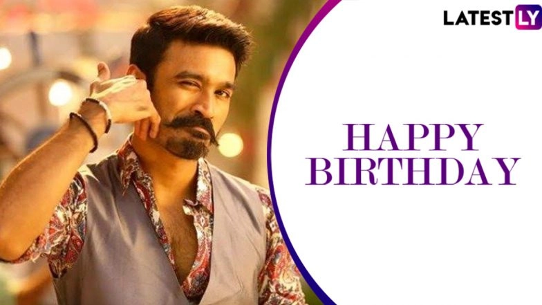 Dhanush Birthday Special: 6 Fun Songs of the Maari Actor That Will Instantly Pump Up Your Mood!