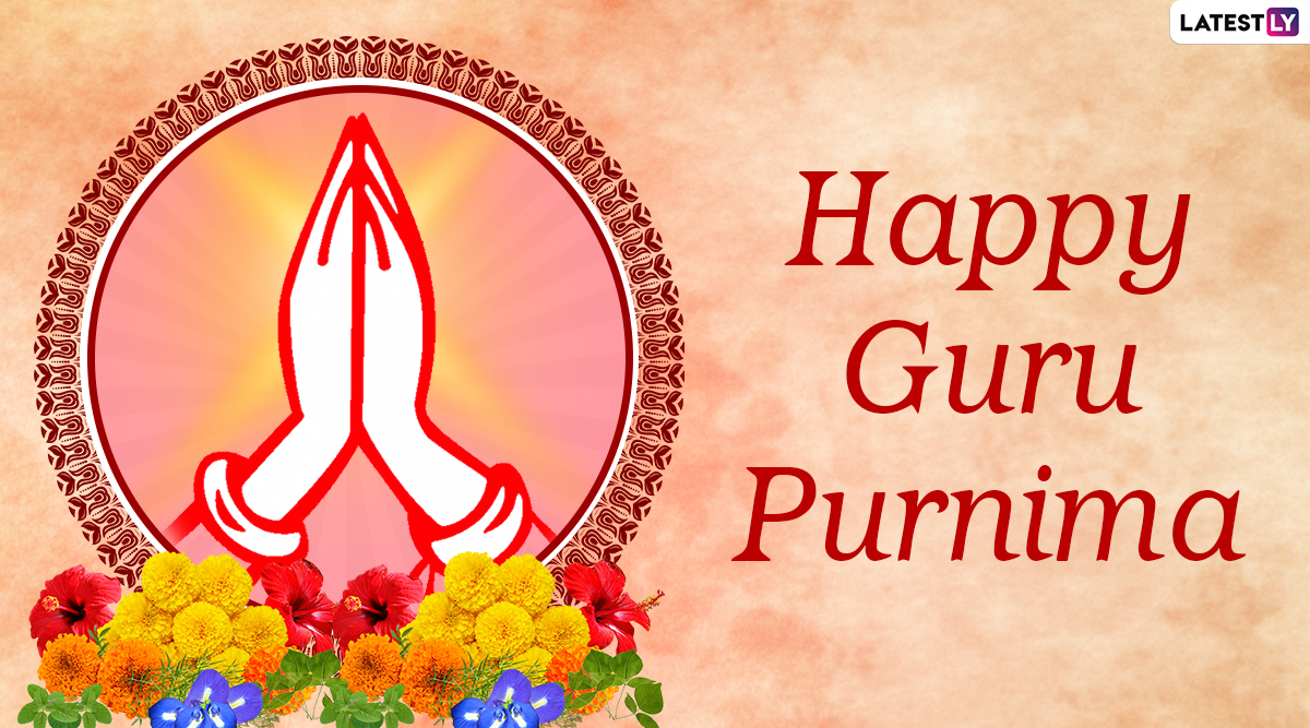 Happy Guru Purnima 2020 Wishes and HD Images: WhatsApp Stickers, GIFs,  Facebook Photos, SMS and Greetings to Send Messages to Your Teachers | 🙏🏻  LatestLY