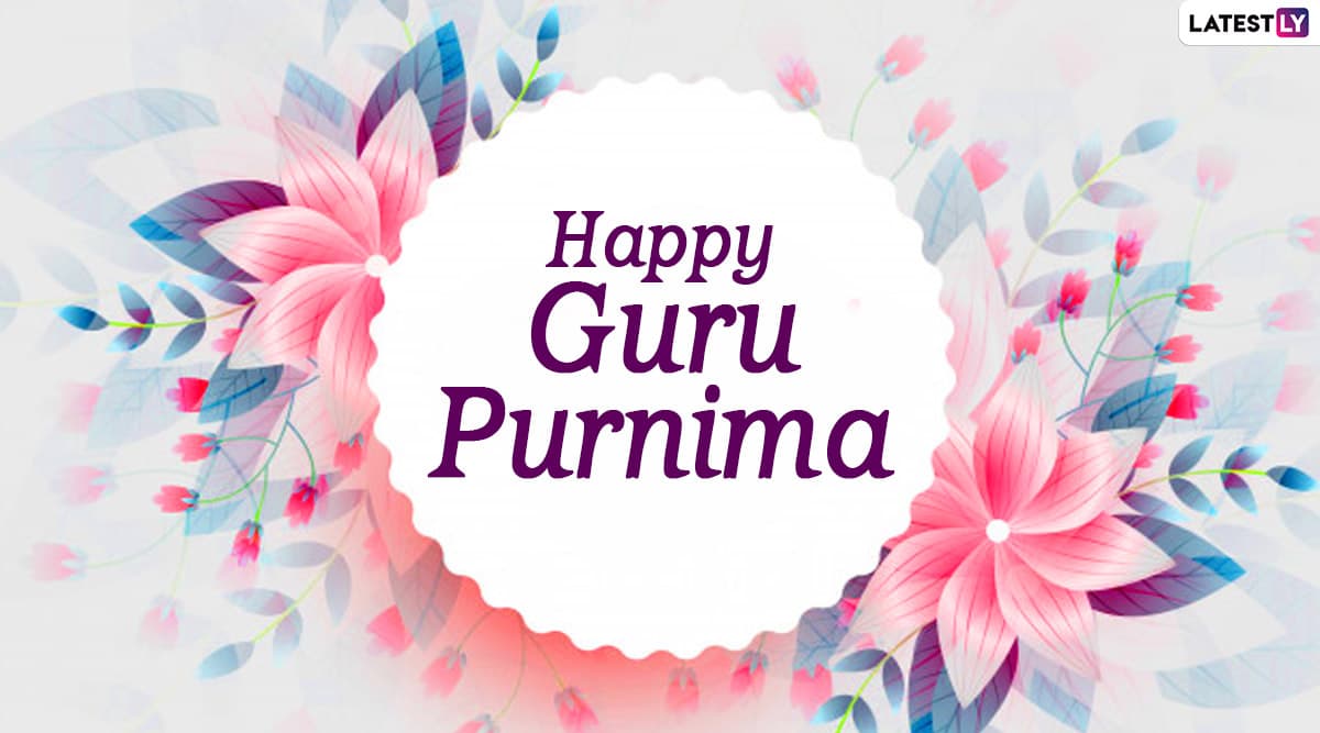 Happy Guru Purnima 2020 Messages: WhatsApp Stickers, Quotes, SMS and ...