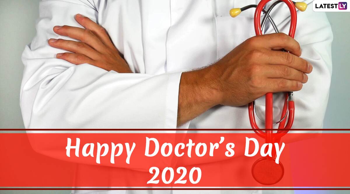 Doctors' Day 2020 Wishes & HD Images: WhatsApp Stickers, Facebook GIF ...