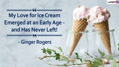National Ice Cream Day 2020: Wonderful Quotes and Sayings That Describe Your Love For This Dessert