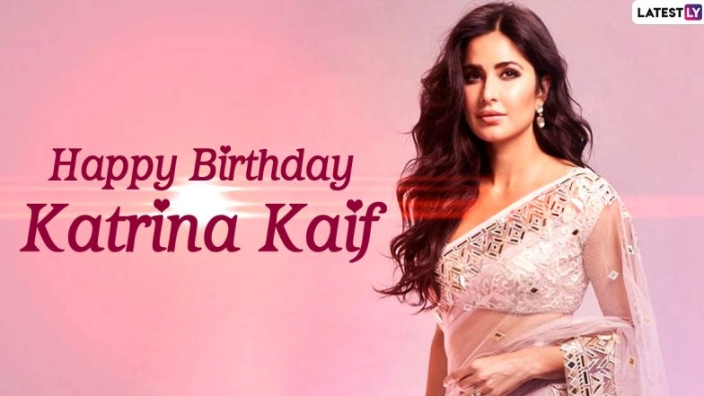 Katrina Kaif Images & HD Wallpapers for Free Download: Happy Birthday Katrina Greetings, HD Photo Gallery and Positive Messages to Share Online