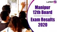 COHSEM HSE 12th Result 2020 Declared: Manipur Class 12 Board Exam Results For Science, Arts and Commerce Announced, Check Marks Online at manresults.nic.in