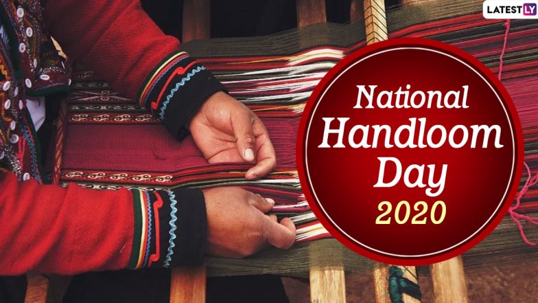 National Handloom Day 2020 Date and Significance: Know the History and Activities Held on the Observance to Empower Indian Weavers And Artisans