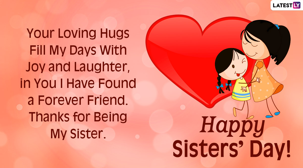 Happy National Sisters’ Day 2020 Messages & HD Images: WhatsApp ...