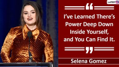 Happy Birthday Selena Gomez: Popular Quotes by The American Singer on Celebrating Oneself That Will Make You Feel Beautiful!