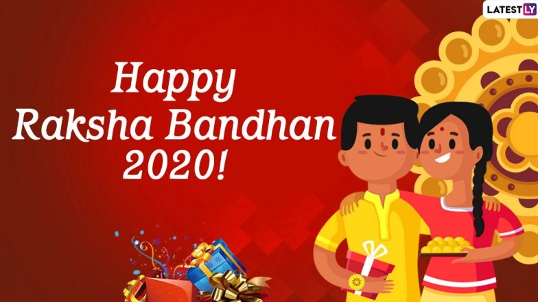 Happy Raksha Bandhan 2020 HD Images with Quotes To Wish Brothers: WhatsApp Stickers, GIFs, Facebook Greetings and Instagram Messages to Wish Happy Rakhi