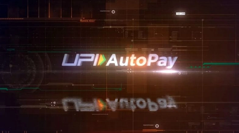 NPCI Launches UPI AutoPay Feature for Recurring Payments