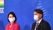 Michelle Bolsonaro, Brazil's First Lady Tests Positive For COVID-19, Fifth Minister From President Jair Bolsonaro's Cabinet Also Found Infected