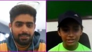 Babar Azam Holds Special Video Call With 8-Year-Old Fan Samia Afsar, Pakistan Cricketer Shares Batting Tips With Her