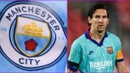 Lionel Messi Transfer News Updates: Barcelona Star Joining Manchester City? Fans Speculate So