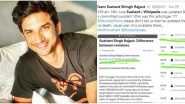Fact Check: Was Sushant Singh Rajput&rsquo;s Wikipedia Edited Before His Suicide, as Claimed by Twitterati? Here&rsquo;s the Truth!