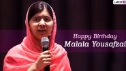 Malala Day 2020: On Birthday of Malala Yousafzai, Check These Powerful And Inspirational Quotes by The Educationist-Cum-Youngest Nobel Prize Winner