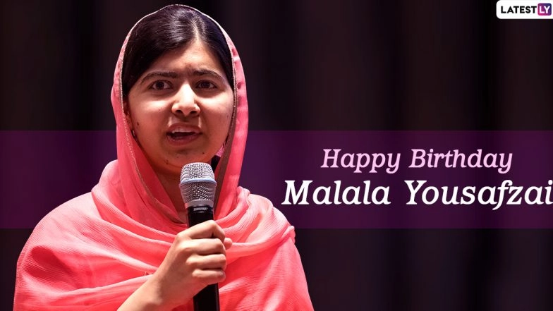 Malala Day 2020: On Birthday of Malala Yousafzai, Check These Powerful And Inspirational Quotes by The Educationist-Cum-Youngest Nobel Prize Winner