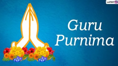 When Is Guru Purnima 2020? Date, History and Significance of the Auspicious Day Celebrated in the Honour of Teachers and Gurus in India