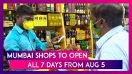 All Shops To Remain Open In Mumbai From Aug 5; West Bengal Issues New Dates For Complete Shutdown