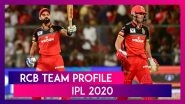 RCB Team Profile For IPL 2020: Stats And Records, Virat Kohli, AB De Villiers As Key Players