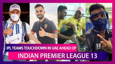 IPL Teams Touchdown in UAE Ahead of Indian Premier League 13