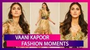 Vaani Kapoor Birthday Special: Instinctively Glamorous, Redefining Risqu&eacute; Fashion Every Time!