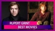 Rupert Grint Birthday: 5 Movies Outside Harry Potter Universe That You Must Watch