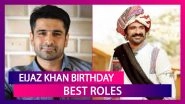 Eijaz Khan Birthday: Much Loved Roles Of The Kkavyanjali Star
