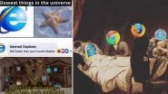 Internet Explorer Funny Memes and Jokes Take over Social Media as Microsoft Set to Bid Goodbye to the Web Browser Along with Legacy Edge in 2021