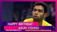 Happy Birthday Arun Vishnu: 5 Quick Facts About Ace Shuttler As He Turns a Year Older