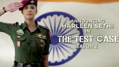 The Test Case Season 2: Harleen Sethi Is Excited to Play an Army Officer in ALTBalaji Show