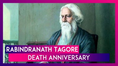 Rabindranath Tagore Death Anniversary: Motivating Quotes by Asia's First Nobel Laureate