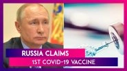 Russia Claims 1st COVID-19 Vaccine, Putin&rsquo;s Daughter Inoculated; Why Is The World Skeptical