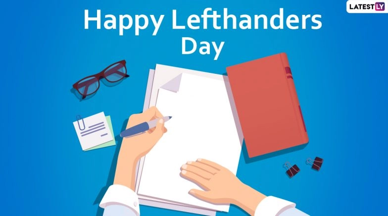 International Lefthanders Day 2020 Images, Wishes & HD Wallpapers