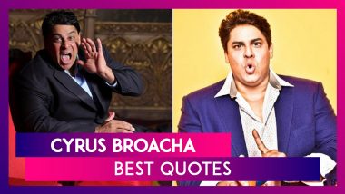 Cyrus Broacha Birthday: 12 Quotes by the Funny Man To Make You Smile