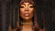 Singer Brandy Is Back with New Music Album After 8 Years