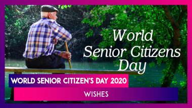 World Senior Citizen's Day 2020: Wishes & Quotes to Recognise Their Contributions To The Society