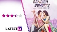 Bandish Bandits Season 1 Review: Ritwik Bhowmik, Shreya Chaudhry&rsquo;s Musical Saga Gets Its Tune Right With Shankar-Ehsaan-Loy&rsquo;s Brilliant Soundtrack and Amazing Supporting Cast