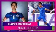 Happy Birthday Sunil Chhetri: Top 5 Records By Indian Football Captain As He Turns 36