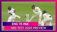 PAK vs ENG, 3rd Test 2020 Preview & Playing XI: England Eye Series Win; Pakistan To Fight For A Tie