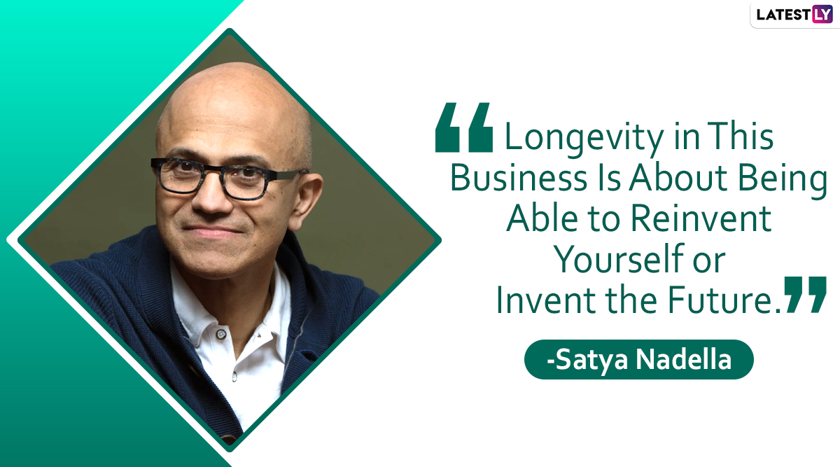 Happy Birthday, Satya Nadella: 7 Quotes by Microsoft CEO That Are All ...