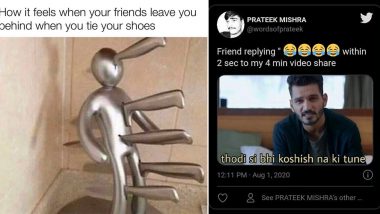 Friendship Day Funny Memes and Jokes Because Tagging Your Friend in a Relatable Post Is the New Virtual Friendship Band!