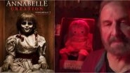 Annabelle Doll of 'Conjuring' Fame is Very Much Trapped in the Warrens' Museum, Here's The Proof That The World Is Safe From Its Paranormal Activities (Watch Video)