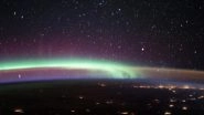 'Aurora Meet Airglow'! NASA Shares a Stunning Photo of Earth's Most Colourful Phenomena Captured by ISS
